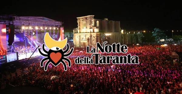 La Notte della Taranta 2018: Concertone - Melpignano (LE) - Eventi Salento